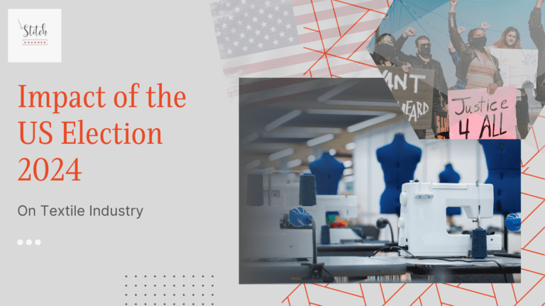 The Impact of the 2024 American Election on the Textile Industry